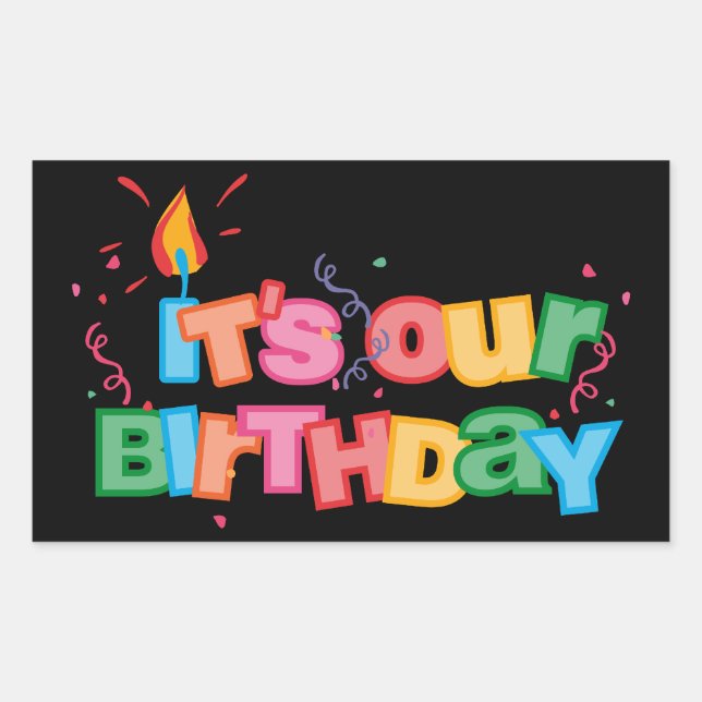 It's Our Birthday Letters Sticker (Front)