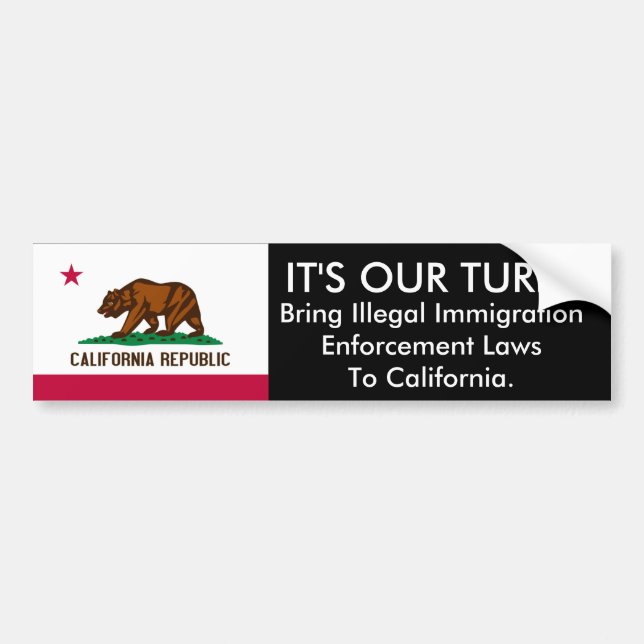 IT'S Our Turn, California. Bumper Sticker (Front)