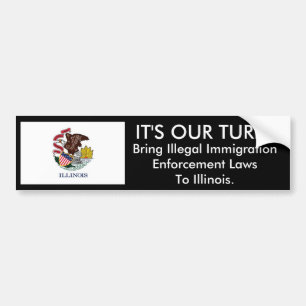 IT'S Our Turn, Illinois. Bumper Sticker