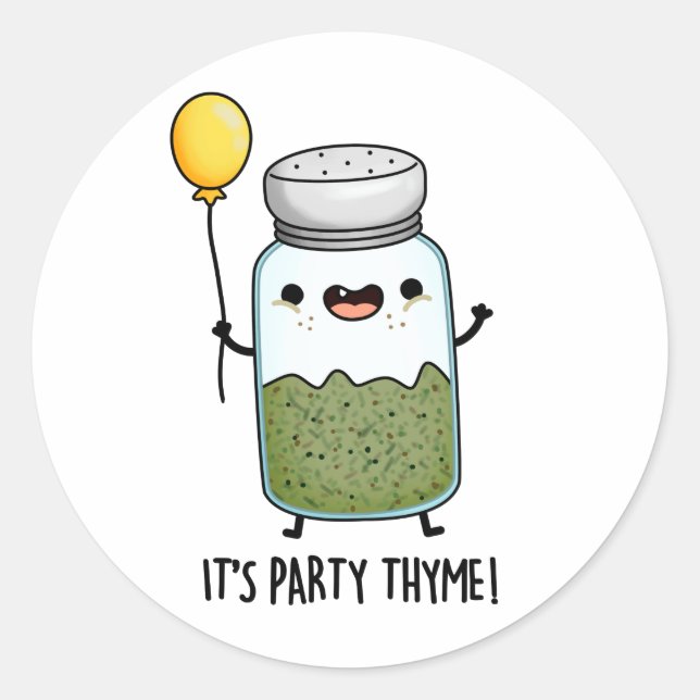 It's Party Thyme Funny Herb Pun  Classic Round Sticker (Front)