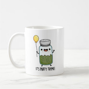 It's Party Thyme Funny Herb Pun  Coffee Mug
