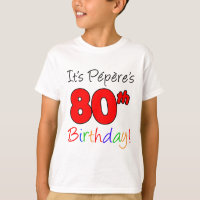 It's Pepere's 80th Birthday