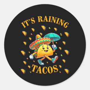 It's Raining Tacos Funny Taco Lovers Kids Girls Bo Classic Round Sticker