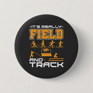 It's Really Field and Track Thrower Jumper  2 Inch Round Button