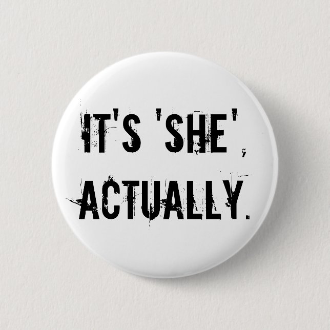 Its she actually 2 inch round button (Front)