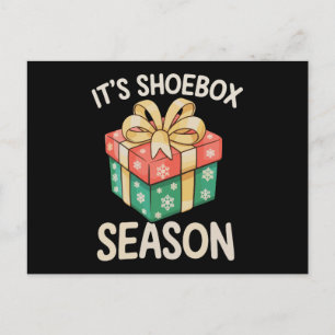 It's Shoebox Season Christmas Child Giving Xmas Holiday Postcard