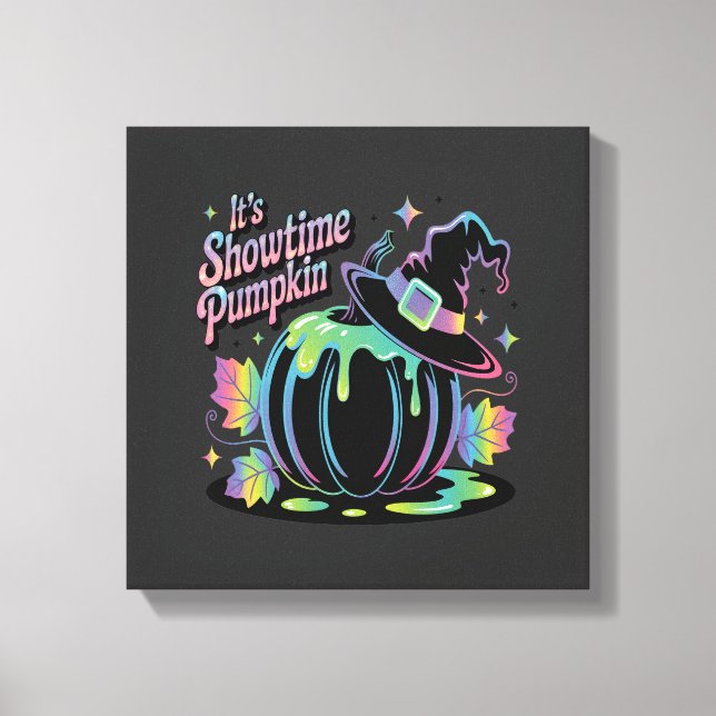 It's Showtime Pumpkin Hat Pumpkin Canvas Print (Front)