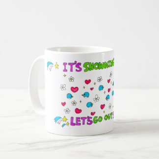 It's Snowing Penguins Today Let's Go Outside Coffee Mug