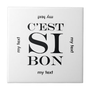 It's So Good - C'est Si Bon French Tile