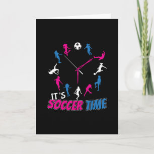 It's Soccer Time Girls Soccer Quote Card