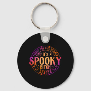 Its Spooky Season Funny Witch Halloween Keychain