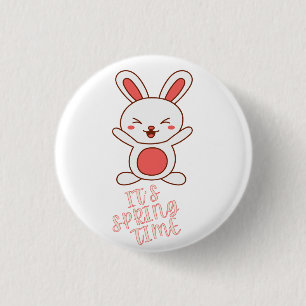 It's Spring Time 1 Inch Round Button