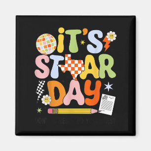 It's Staar Day Don't Stress Do Your Test Day Motiv Magnet