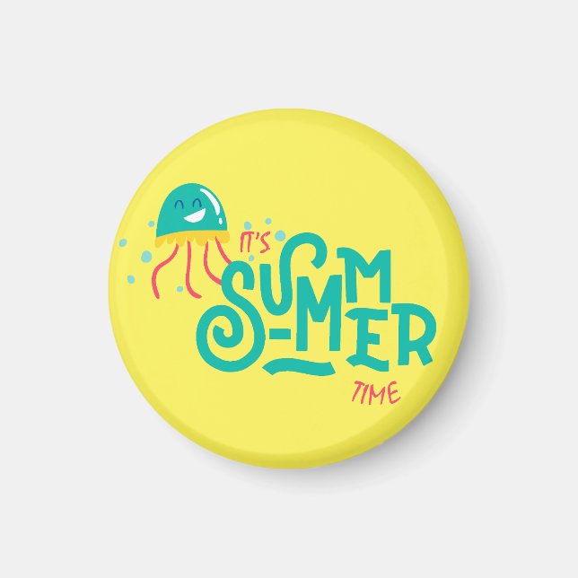 It's summer time| Funny Octopus Magnet (Front)