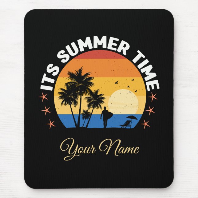 It's Summer Time Mouse Pad (Front)