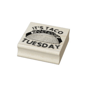 It's Taco Tuesday Mexican Food Hard Shell Tacos Rubber Stamp