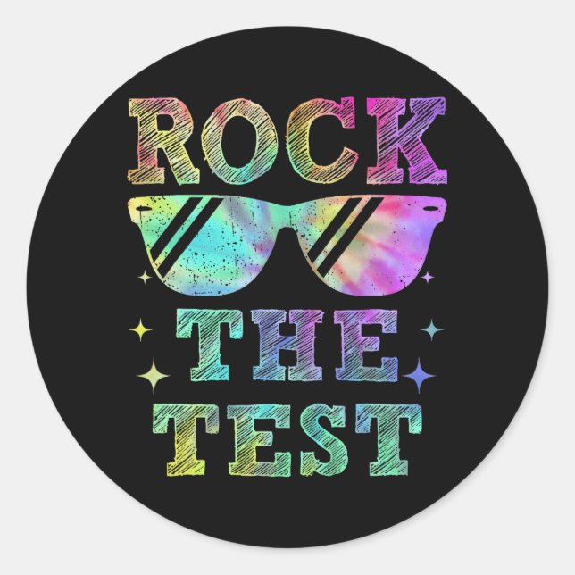 Its Test Day Rock The Test Testing Day Teacher Stu Classic Round Sticker (Front)