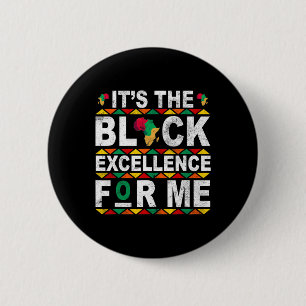 It's The Black History For Me History Month Melani 2 Inch Round Button