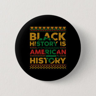It's The Black History For Me History Month Melani 2 Inch Round Button