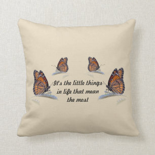 It's The Little Things In Life That Mean The Most Throw Pillow
