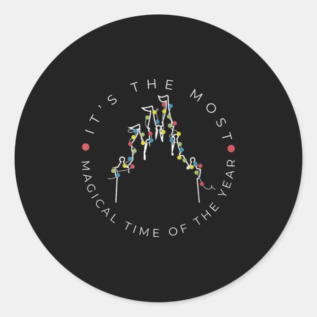 Its The Most Magical Time Of The Year Christmas Xm Classic Round Sticker (Front)