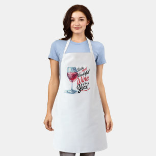 It's The Most Wonder Wine Of The Year Apron