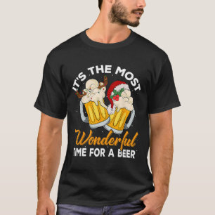 It's The Most Wonderful Time For A Beer Drinking C T-Shirt