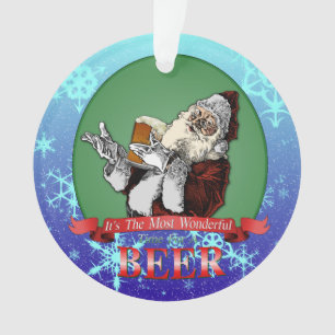 Its The Most Wonderful Time For A Beer Ornament