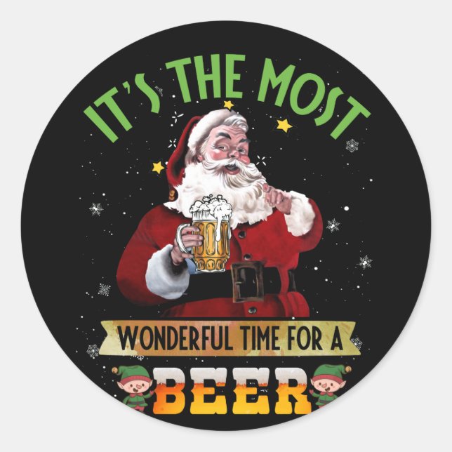 Its The Most Wonderful Time For A Beer Santa Classic Round Sticker (Front)