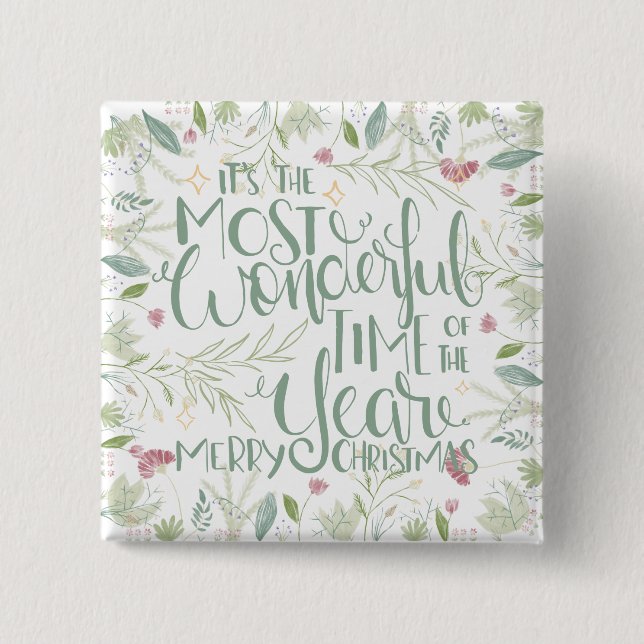 It's The Most Wonderful Time of the Year Christmas 2 Inch Square Button (Front)