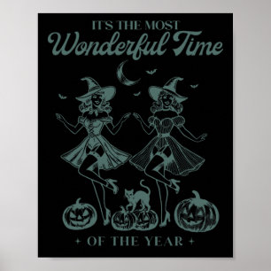 It's The Most Wonderful Time Of The Year Halloween Poster