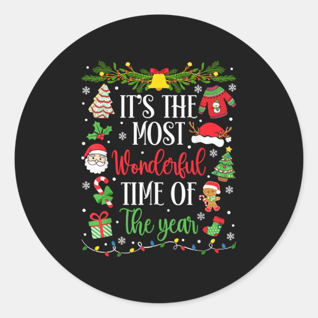 It's The Most Wonderful Time Of The Year Merry Chr Classic Round Sticker (Front)