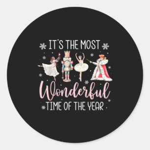 It's The Most Wonderful Time Of The Year Nutcracke Classic Round Sticker