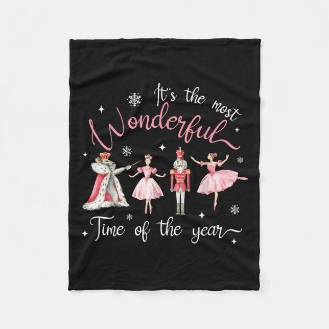 It's The Most Wonderful Time Of The Year Nutcracke Fleece Blanket (Front)
