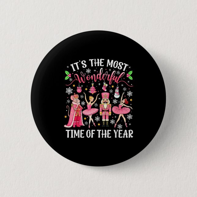 Its The Most Wonderful Time Of The Year Nutcracker 2 Inch Round Button (Front)