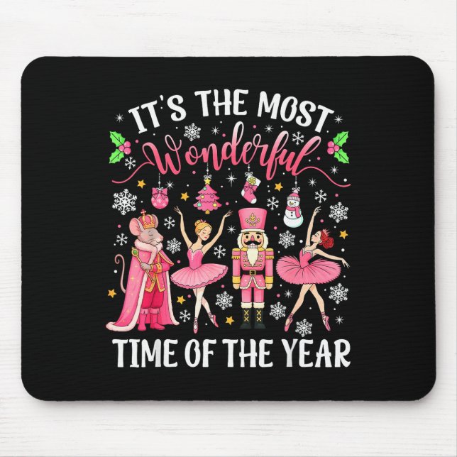 Its The Most Wonderful Time Of The Year Nutcracker Mouse Pad (Front)