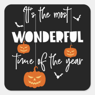 It's the Most Wonderful Time of the Year Pumpkin Square Sticker