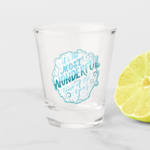 It's the Most Wonderful Time of the Year Shot Glass
