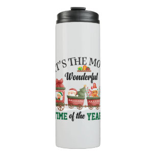 It's The Most Wonderful Time Of The Year Thermal Tumbler