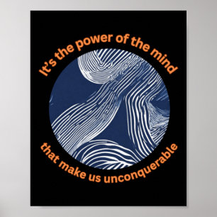 It's The Power Of The Mind. Do Hard Things! Poster