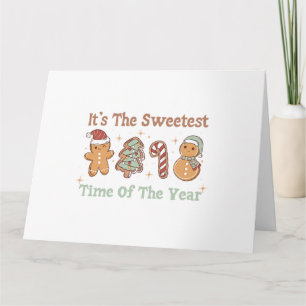 It's The Sweetest Time Of The Year Cute Funny Xmas Card