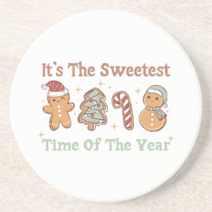 It's The Sweetest Time Of The Year Cute Funny Xmas Coaster