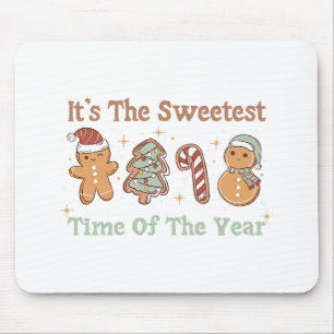It's The Sweetest Time Of The Year Cute Funny Xmas Mouse Pad