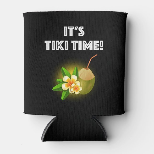 It's Tiki Time! Tropical Island Tiki Bar Can Cooler (Front)