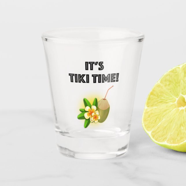 It's Tiki Time! Tropical Island Tiki Bar Shot Glass (Front)