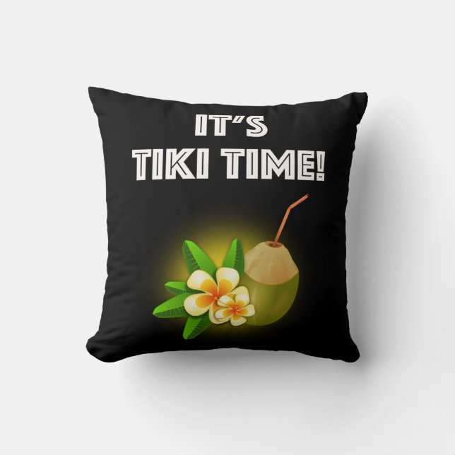 It's Tiki Time! Tropical Island Tiki Bar Throw Pillow (Front)