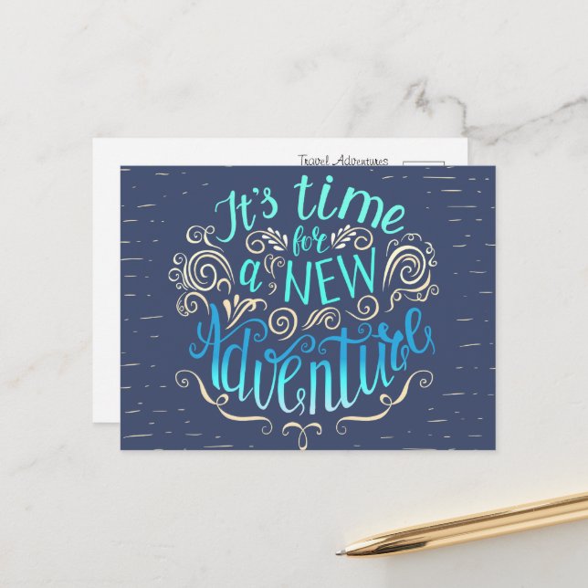It's Time for a New Adventure Postcard (Front/Back In Situ)