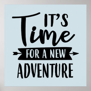 It's time for a new adventure word art poster