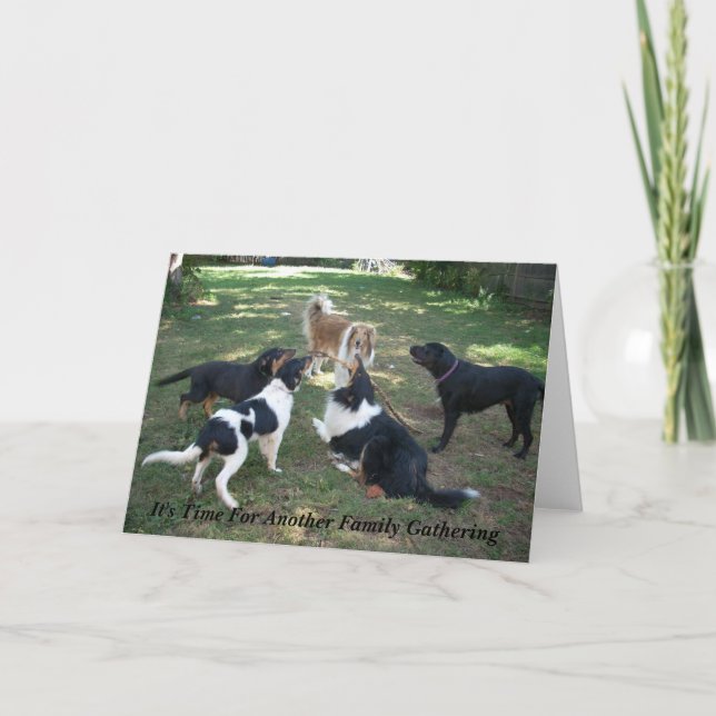 It's Time For Another Family Gathering Card (Front)