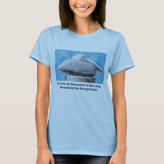 It's Time for Humankind to Save... T-Shirt (Front)